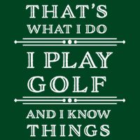 That's What I Do I Play Gold And I Know Things Mousepad