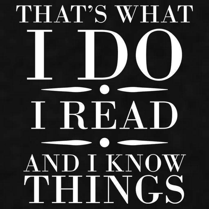 That's What I Do I Read And I Know Things Ladies PosiCharge Tri-Blend Wicking Tank
