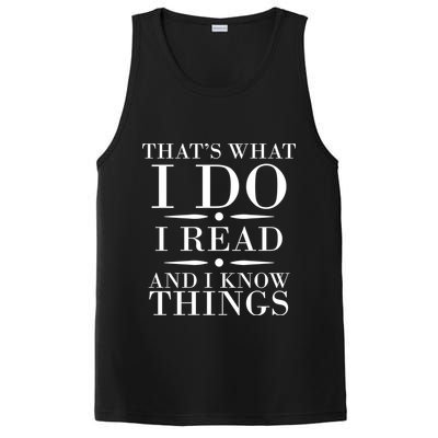 That's What I Do I Read And I Know Things PosiCharge Competitor Tank