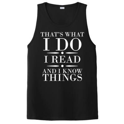 That's What I Do I Read And I Know Things PosiCharge Competitor Tank