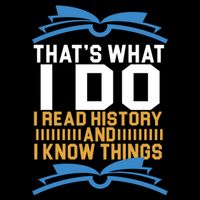 That's What I Do I Read History And I Know Things 7-Panel Snapback Hat
