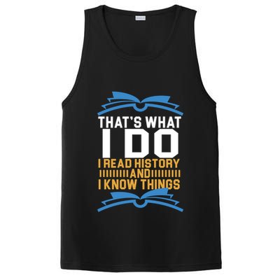 That's What I Do I Read History And I Know Things PosiCharge Competitor Tank