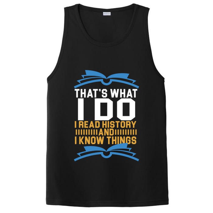 That's What I Do I Read History And I Know Things PosiCharge Competitor Tank
