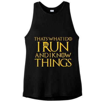 That's What I Do I Run and I Know Things Funny Running Ladies PosiCharge Tri-Blend Wicking Tank