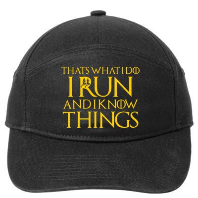 That's What I Do I Run and I Know Things Funny Running 7-Panel Snapback Hat