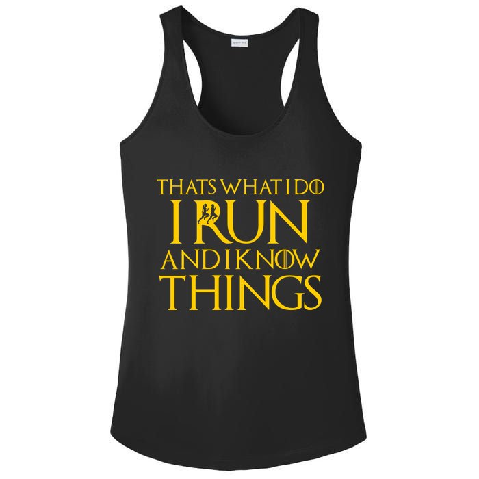That's What I Do I Run and I Know Things Funny Running Ladies PosiCharge Competitor Racerback Tank