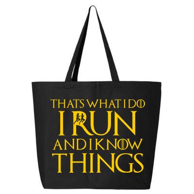 That's What I Do I Run and I Know Things Funny Running 25L Jumbo Tote