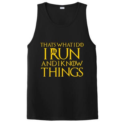 That's What I Do I Run and I Know Things Funny Running PosiCharge Competitor Tank