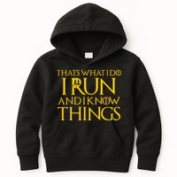 That's What I Do I Run and I Know Things Funny Running Kids Hoodie