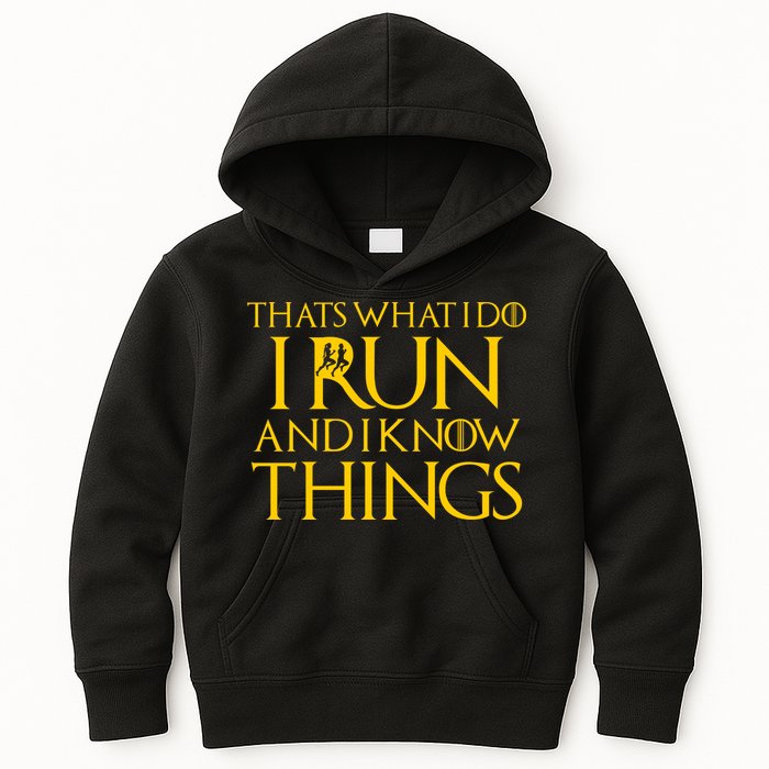 That's What I Do I Run and I Know Things Funny Running Kids Hoodie