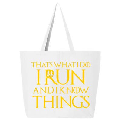 That's What I Do I Run and I Know Things Funny Running 25L Jumbo Tote