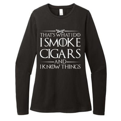 That's What I Do I Smoke Cigars And Know Things Womens CVC Long Sleeve Shirt