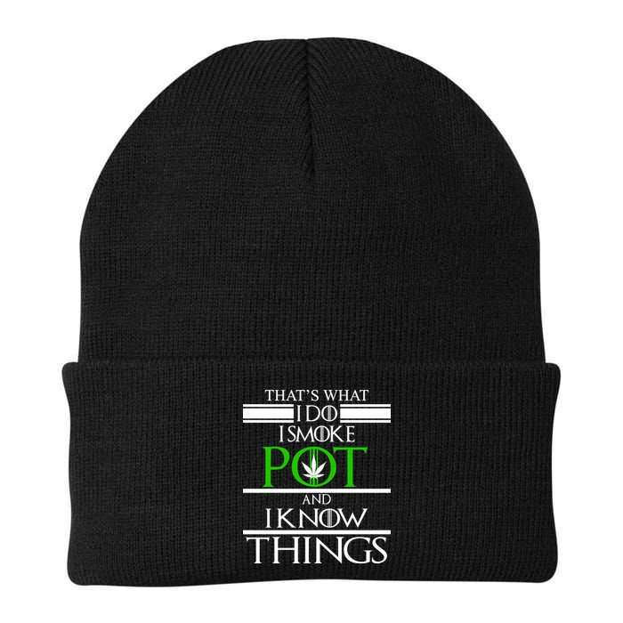 That's What I Do I Smoke Pot And Know Things Beanie