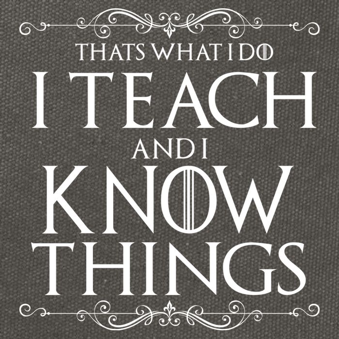 Thats What I Do I Teach And I Know Things Cotton Canvas Backpack