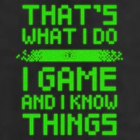 That's What I Do Play Games And I Know Things Garment-Dyed Fleece Hoodie