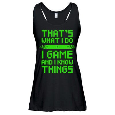 That's What I Do Play Games And I Know Things Ladies Essential Flowy Tank