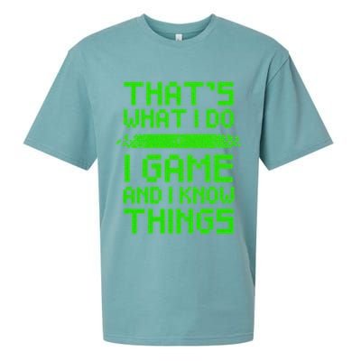 That's What I Do Play Games And I Know Things Sueded Cloud Jersey T-Shirt