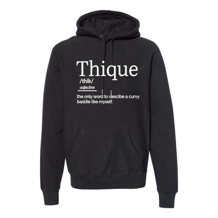 Thique Healthy Body Proud Thick Woman Premium Hoodie