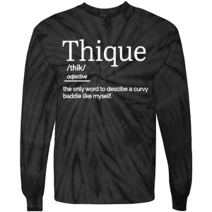 Thique Healthy Body Proud Thick Woman Tie-Dye Long Sleeve Shirt