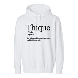 Thique Healthy Body Proud Thick Woman Garment-Dyed Fleece Hoodie