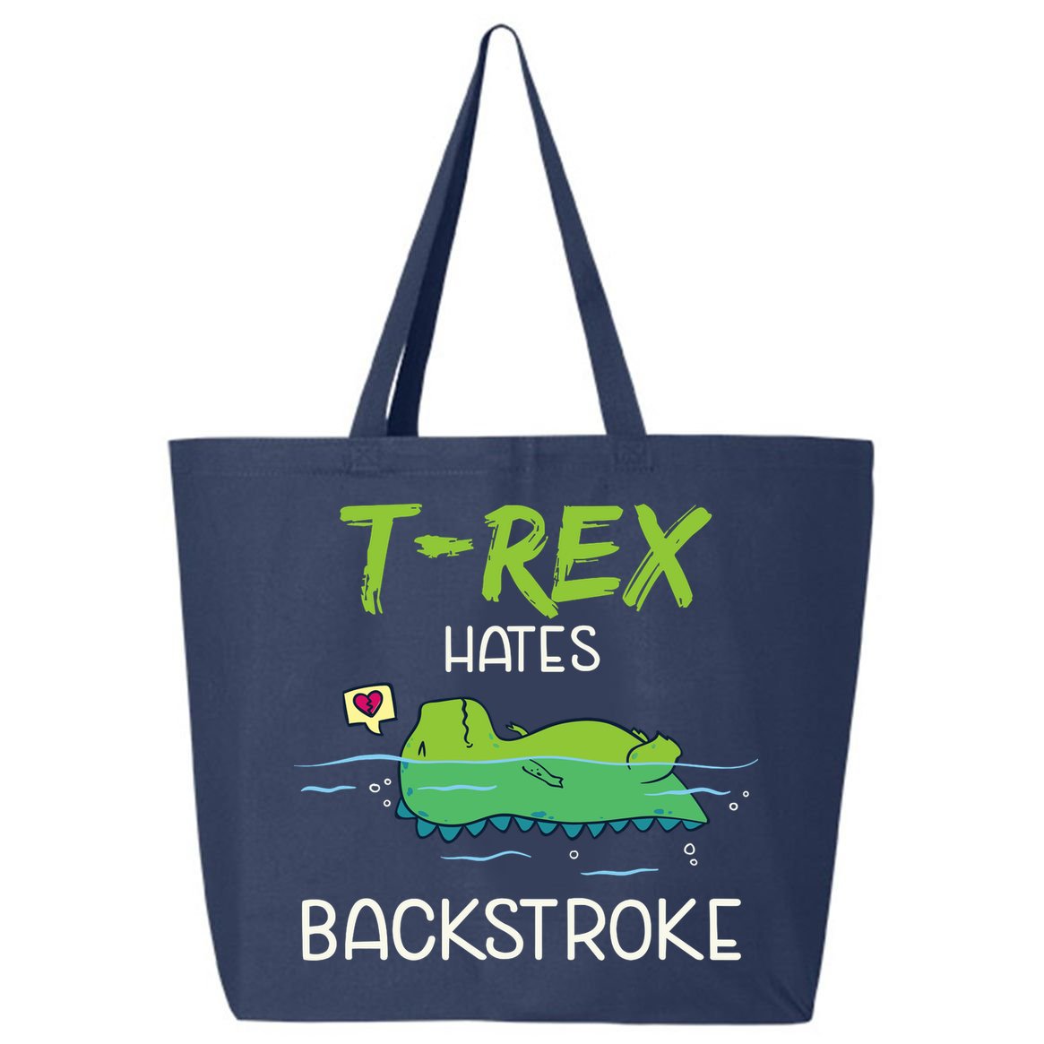 Trex Hates Backstroke Funny Swimming Dinosaur Gift 25L Jumbo Tote
