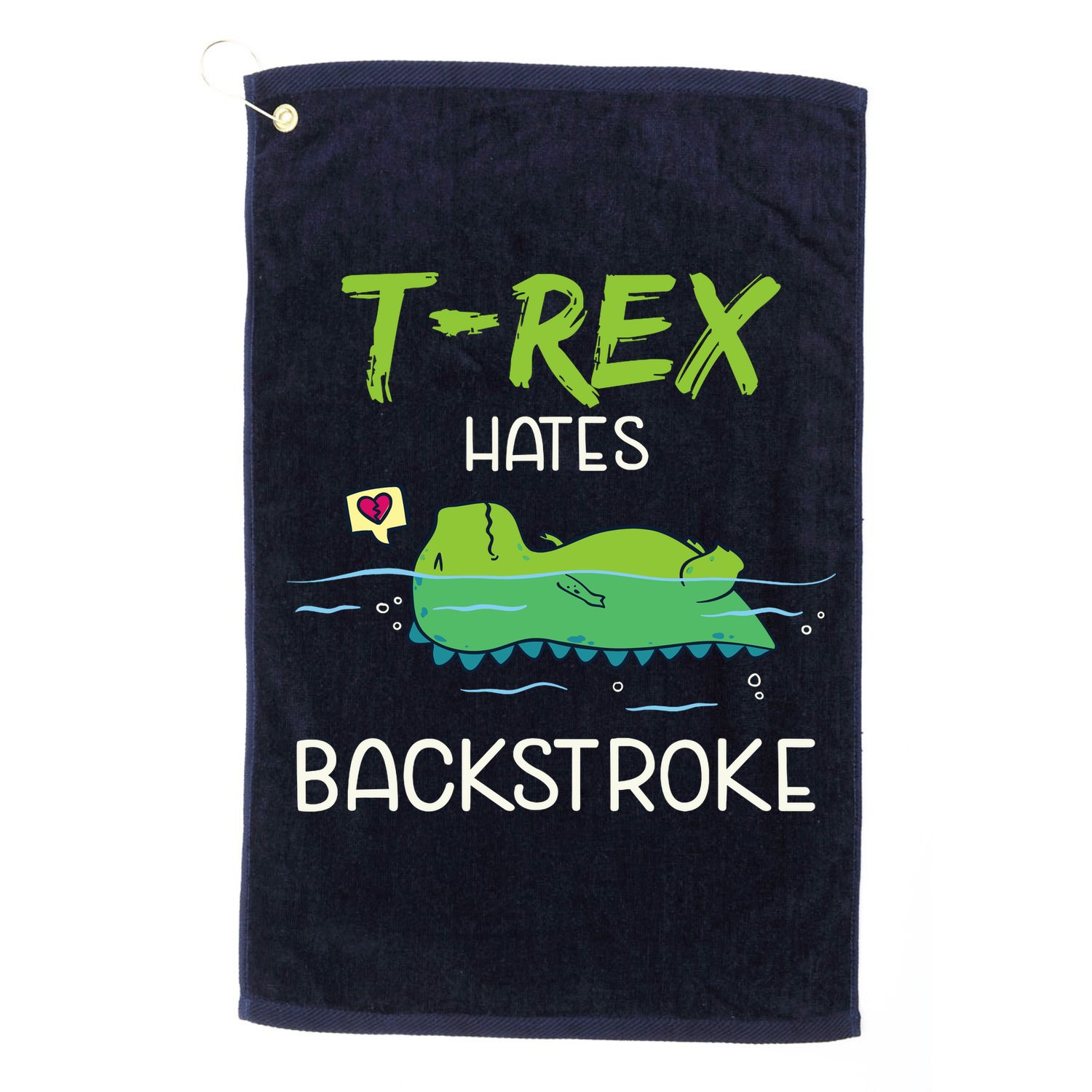 Trex Hates Backstroke Funny Swimming Dinosaur Gift Golf Towel