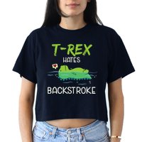 Trex Hates Backstroke Funny Swimming Dinosaur Gift Women's Crop Top Tee