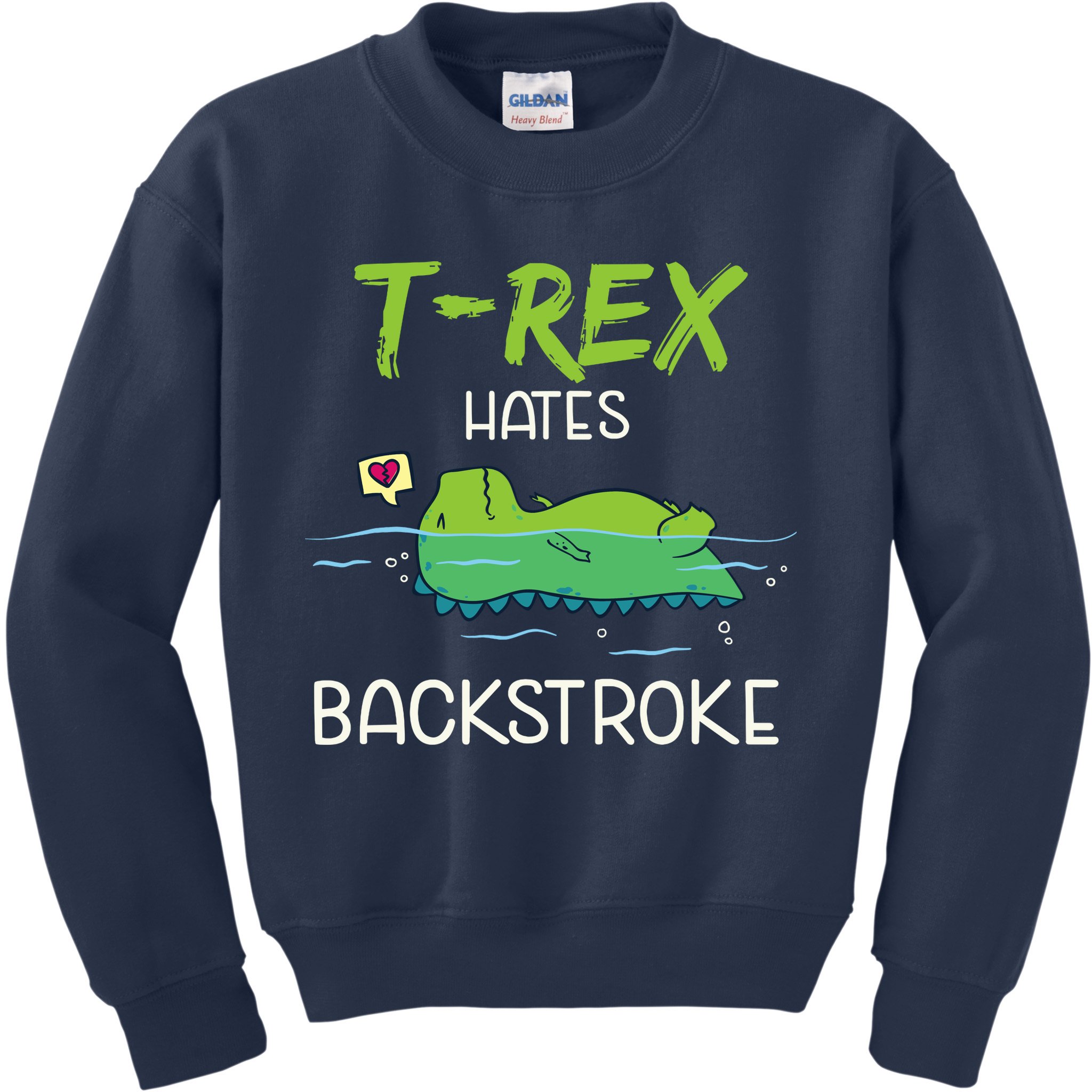 Trex Hates Backstroke Funny Swimming Dinosaur Gift Kids Sweatshirt
