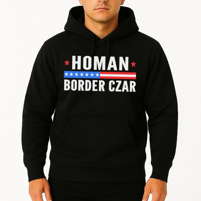 Tom Homan Border Czar Maga Support Hoodie