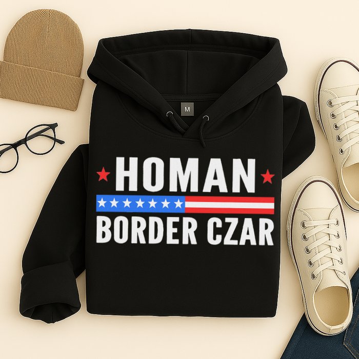 Tom Homan Border Czar Maga Support Hoodie