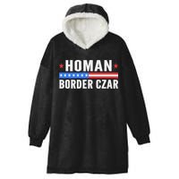 Tom Homan Border Czar Maga Support Hooded Wearable Blanket