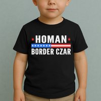 Tom Homan Border Czar Maga Support Toddler T-Shirt