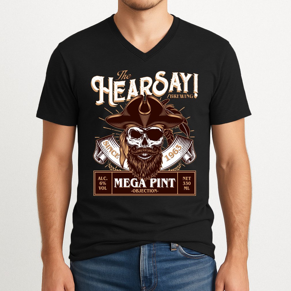 The Hearsay Brewing Mega Pint Objection V-Neck T-Shirt
