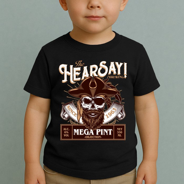 The Hearsay Brewing Mega Pint Objection Toddler T-Shirt