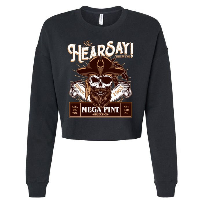 The Hearsay Brewing Mega Pint Objection Cropped Pullover Crew