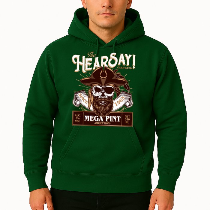 The Hearsay Brewing Mega Pint Objection Hoodie
