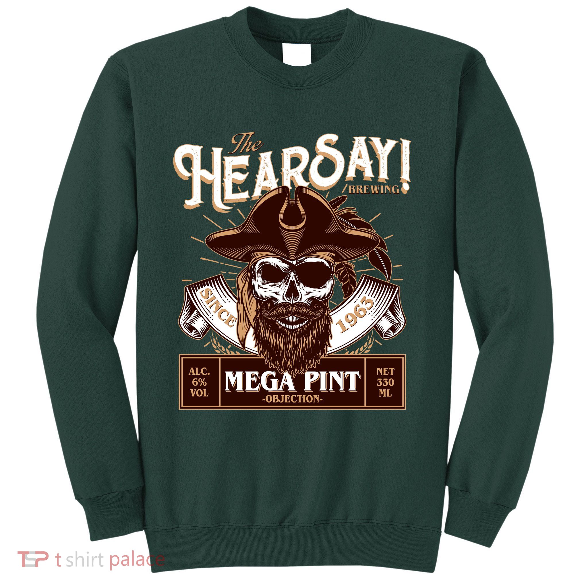 The Hearsay Brewing Mega Pint Objection Sweatshirt