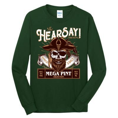 The Hearsay Brewing Mega Pint Objection Tall Long Sleeve T-Shirt