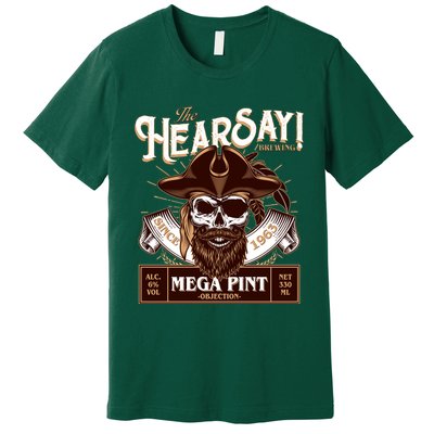The Hearsay Brewing Mega Pint Objection Premium T-Shirt
