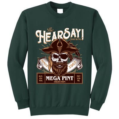 The Hearsay Brewing Mega Pint Objection Tall Sweatshirt
