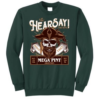 The Hearsay Brewing Mega Pint Objection Tall Sweatshirt