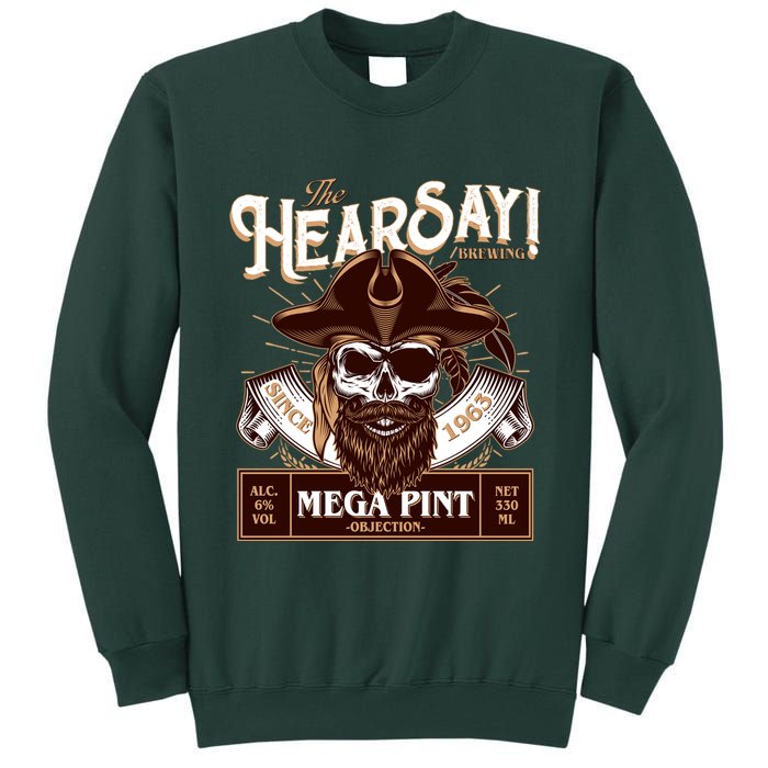 The Hearsay Brewing Mega Pint Objection Tall Sweatshirt