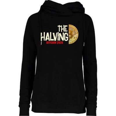 The Halving Bitcoin 2024 Womens Funnel Neck Pullover Hood