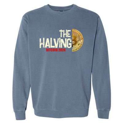 The Halving Bitcoin 2024 Garment-Dyed Sweatshirt