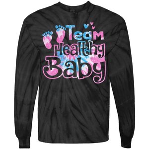 Team Healthy Baby Gender Reveal Party Pink Or Blue Tie Dye Tie-Dye Long Sleeve Shirt