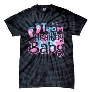 Team Healthy Baby Gender Reveal Party Pink Or Blue Tie Dye Tie-Dye T-Shirt