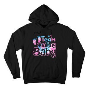 Team Healthy Baby Gender Reveal Party Pink Or Blue Tie Dye Tall Hoodie