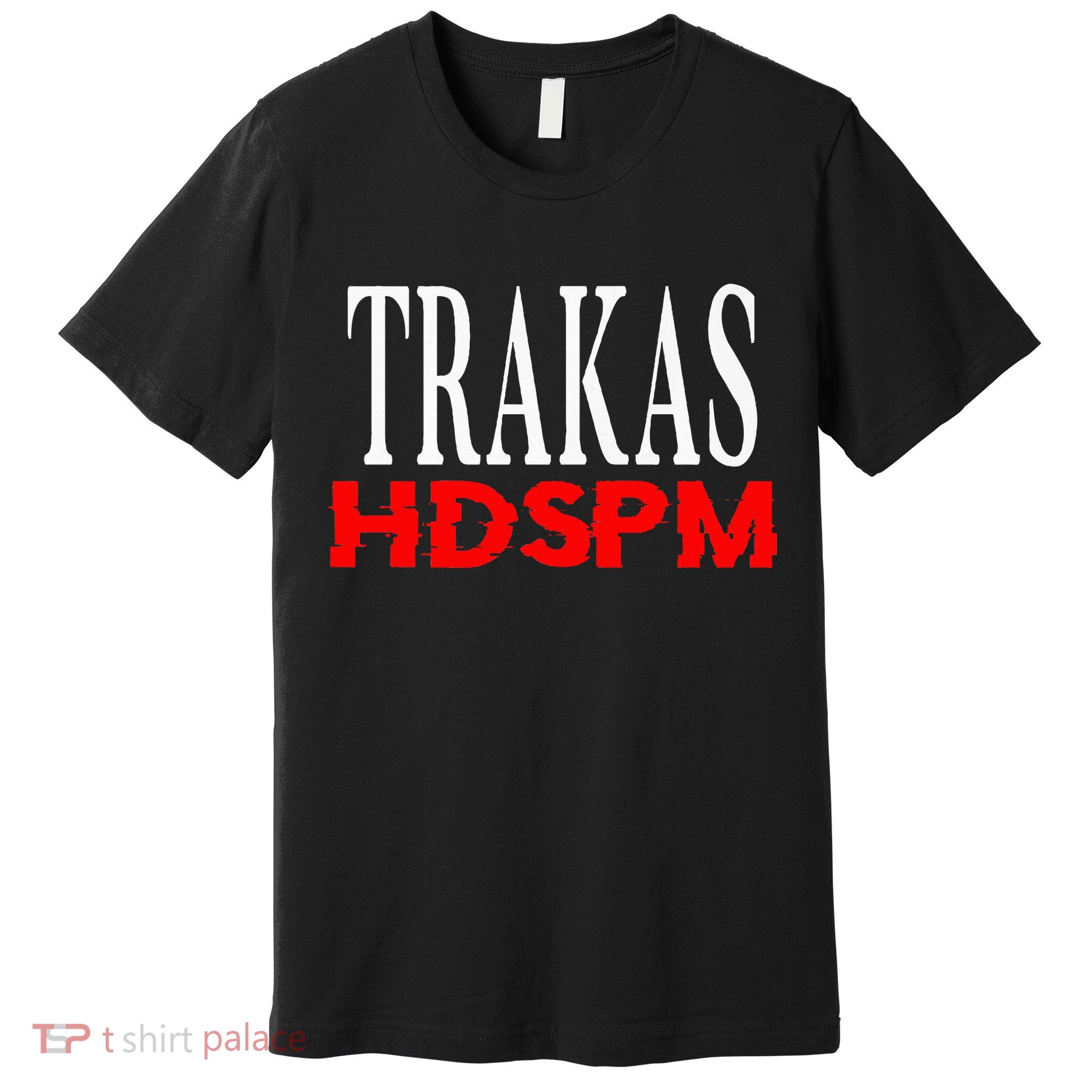 Trakas Hdspm Belico Trakas Premium T-Shirt