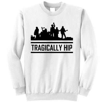 Tragically Hip Band Sweatshirt