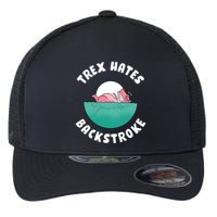 Trex Hates Backstroke Flexfit Unipanel Trucker Cap